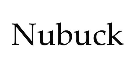 nubuck pronunciation